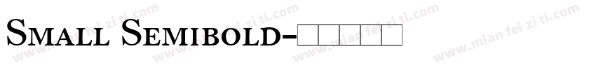 Small Semibold字体转换
